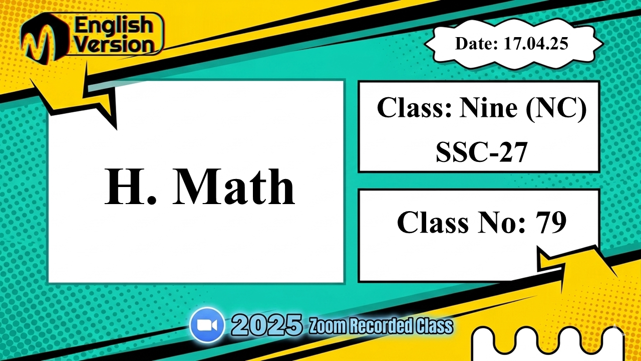 Class Nine (903-NC ) - [Class No: 79] -Higher Math (Set & functions)
