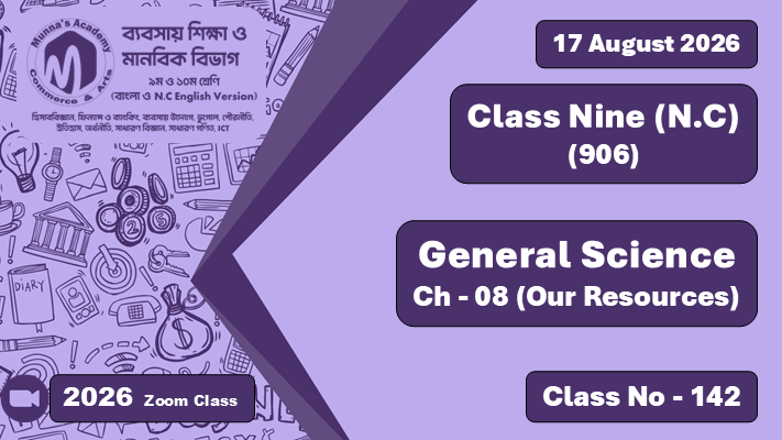 Class Nine - Commerce (N.C - 906) [Class No - 142] Finance & Banking, Ch - 6 (Capital Budgeting)