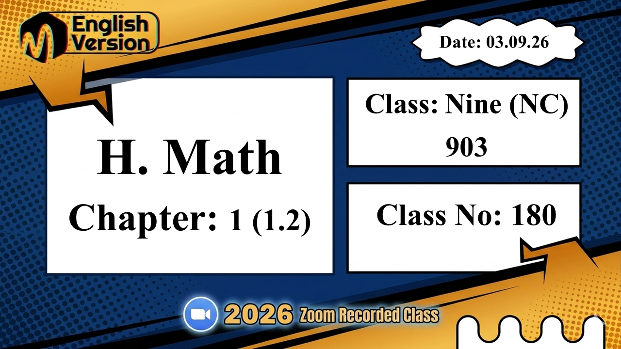 Class Nine (903–NC) | Class No: 180 | H. Math | Chapter: 1.2 | Date: 03.09.26