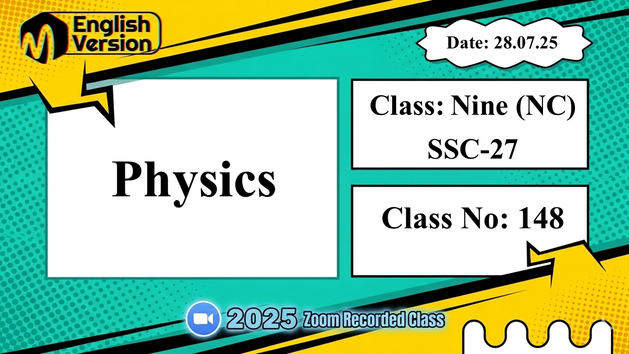 Class Nine (903-NC ) - [Class No: 148] -Physics (Effect of heat)