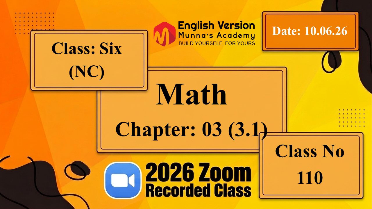 *Class Six (603–NC) | Class No: 110 | Science| Chapter:03 (3.1)| Date: 10.06.26*